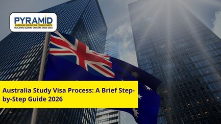Best Australia Study Visa Process: A Brief Step-by-Step Guide 2026